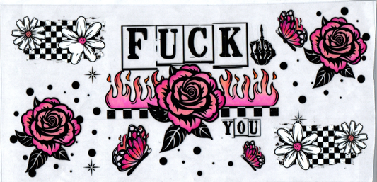 16 oz Fuck you pink rose 29