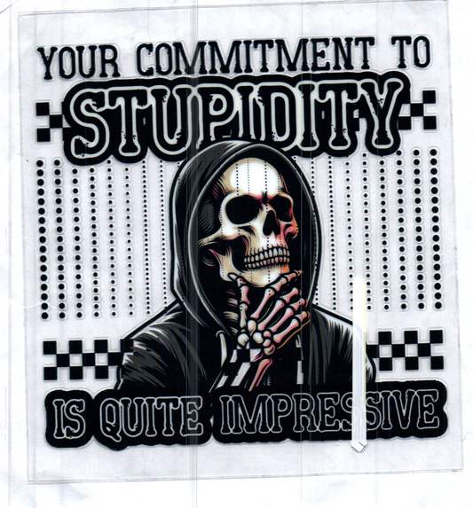 Your commitment to stupidity Decal