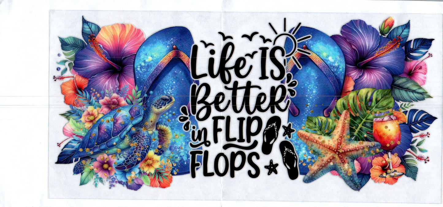 16 oz Life is better in flip flops 6 Summer 31