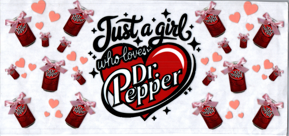 16oz just a girl who loves dr pepper 319