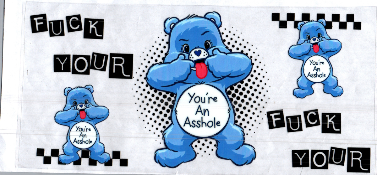 16 oz you're an a**hole blue bear misc 337