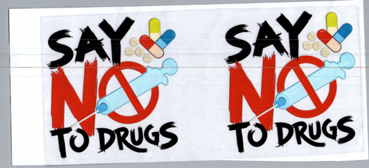 16 oz Say no to drugs 34