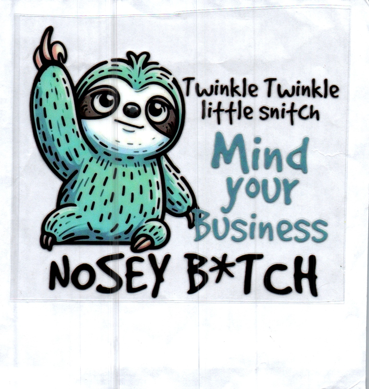 Twinkle Twinkle little snitch Decal