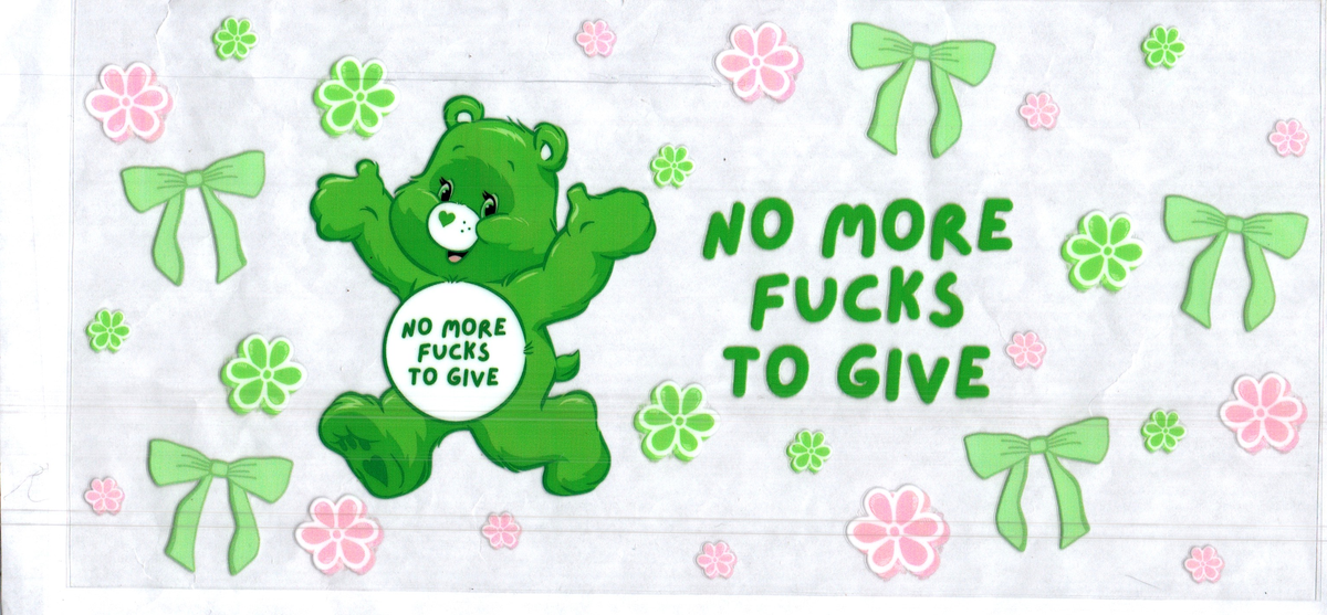 16 oz no more f***s to give bear misc 355