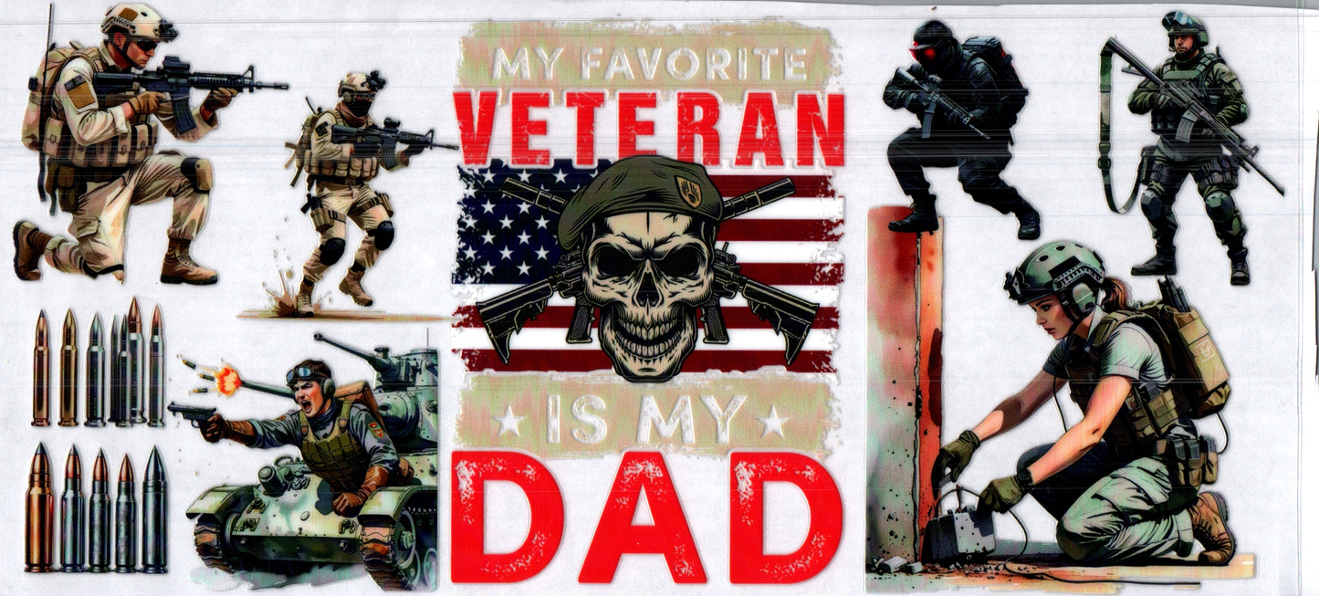 16 oz Military My favorite Veteran calls me dad 36