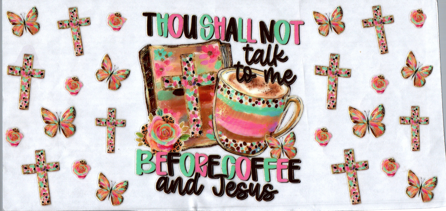 16oz Thou Shall Not talk to me Faith 44