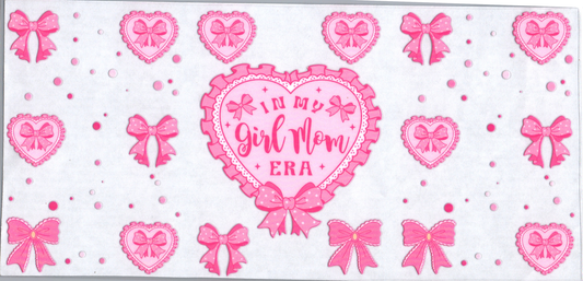 16oz In My Girl Mom Era in Ruffled Pink Heart
