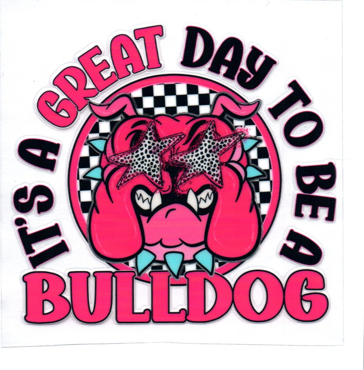 it's a great day to be a bulldog Single Decal football 50