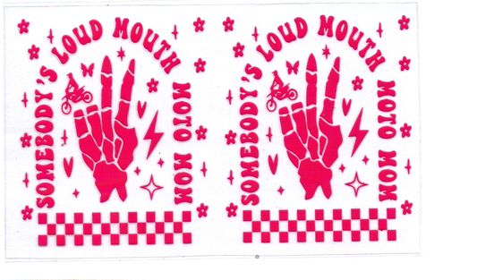 Somebodys Loud Mouth MOTO Mom Spray Bottle Wrap 5