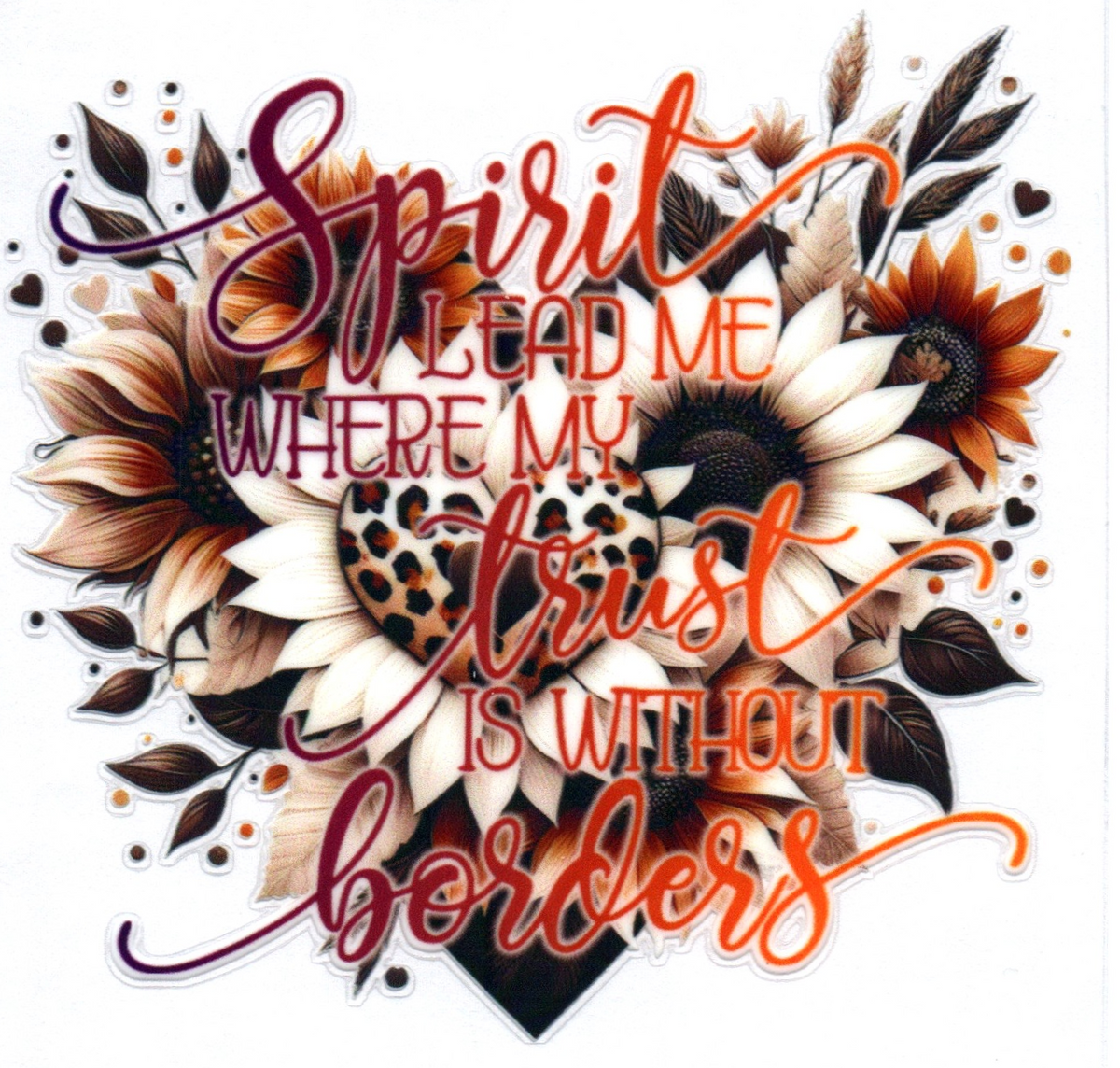 Heart Spirit lead me where my trust is without borders Misc. Single Decal 53