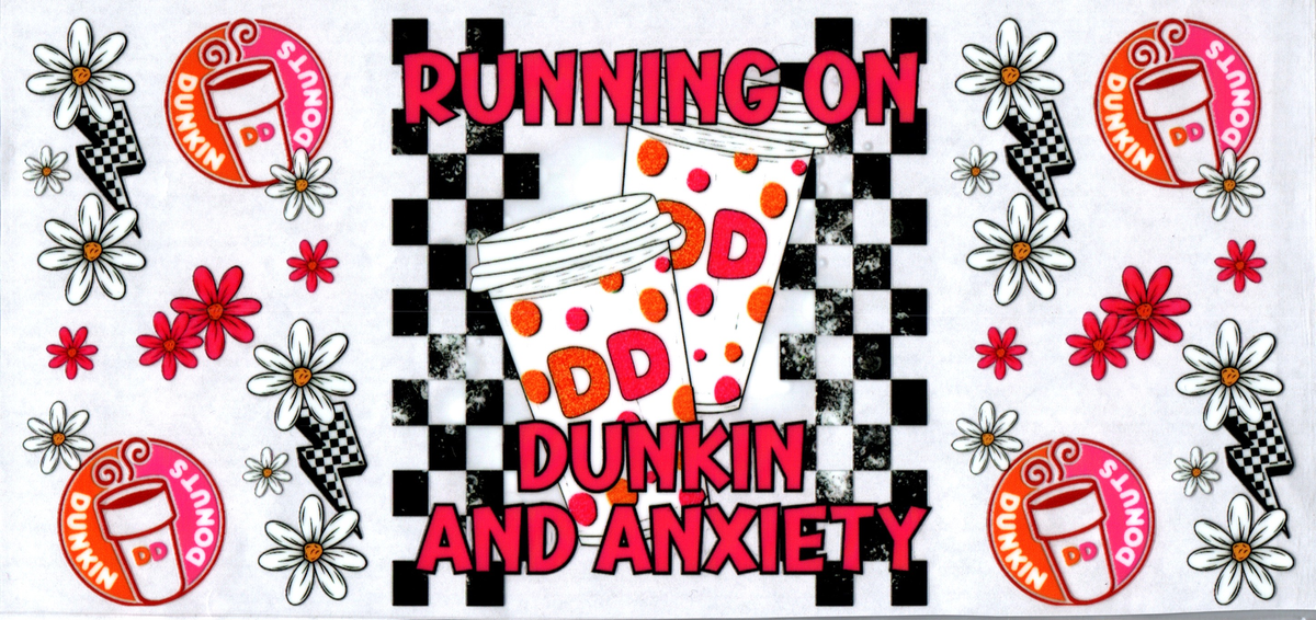 16oz running on dunkin and anxiety 56