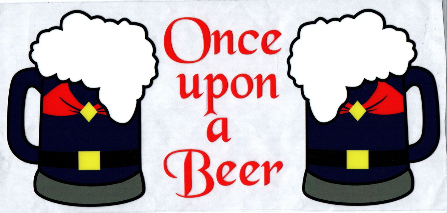 16 oz Once Upon a Beer Alcohol 62