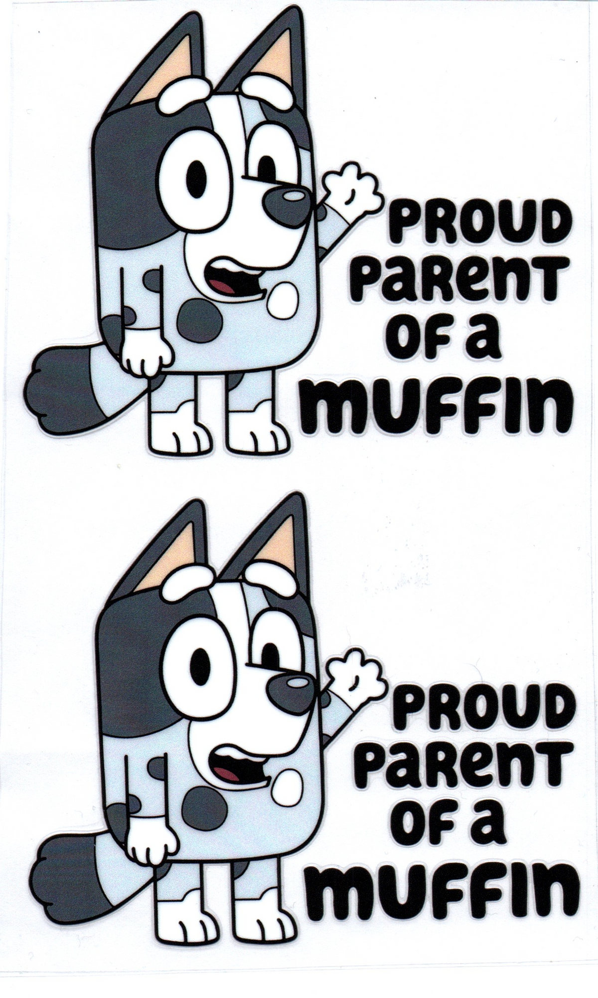 16oz Proud parent of a Muffin Family 6
