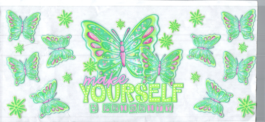 16oz Make yourself a priority Inspirational