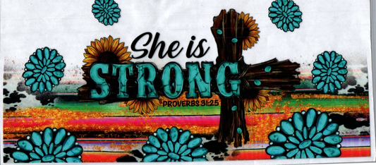 16oz She is Strong Faith 65