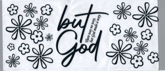 16oz But God Faith 67