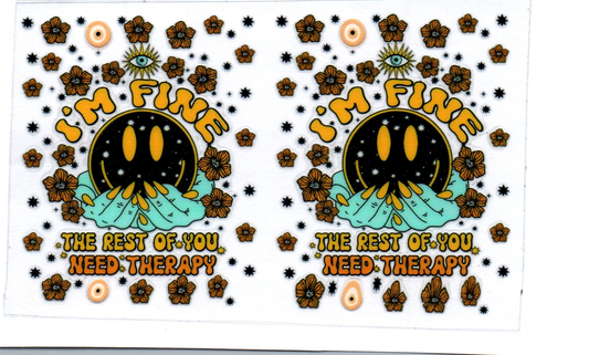 I'm fine the Rest need therapy Spray Bottle Wrap 7