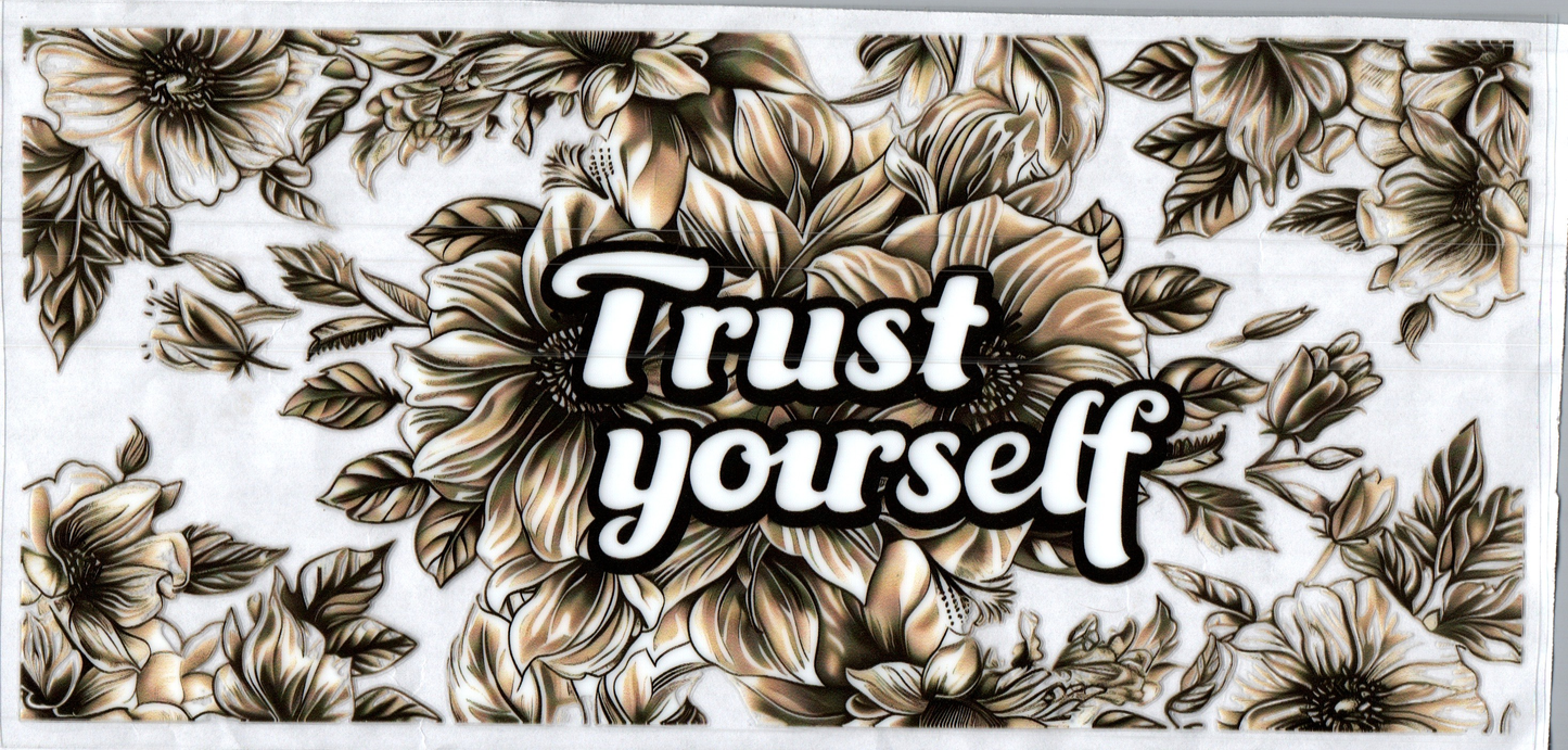 16oz Trust Yourself Inspirational