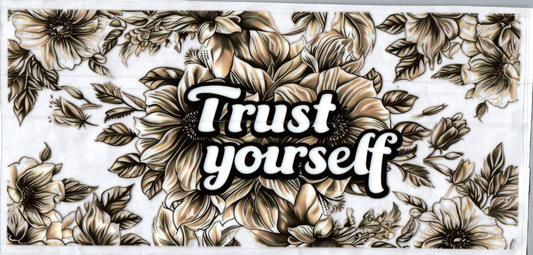 16oz Trust Yourself Inspirational