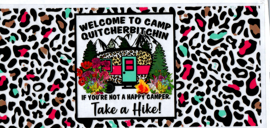 16 oz welcome to camp quitcherbitchin 80