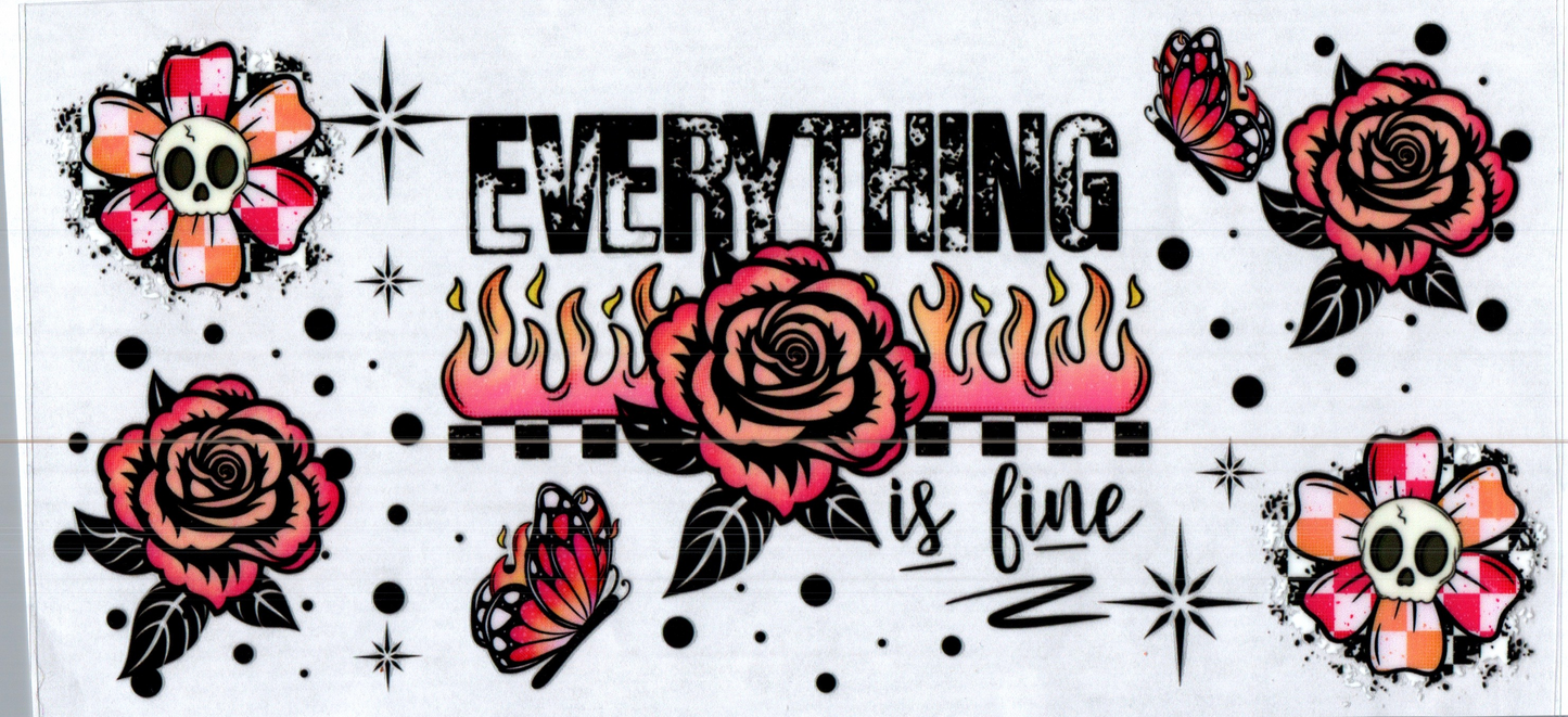 16 oz Everything is Fine 8
