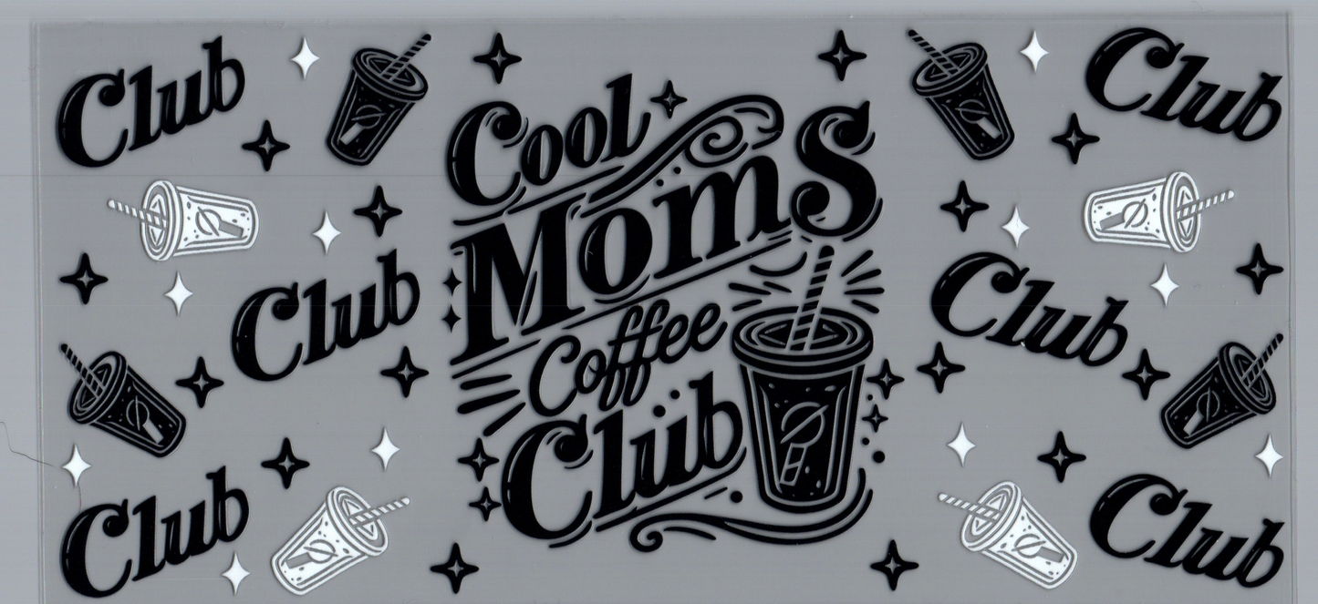 16oz Cool Moms Coffee Club