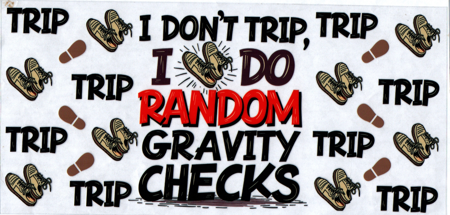 16 oz I do random gravity checks 94