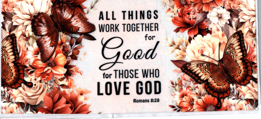 16oz All things work together Faith 97