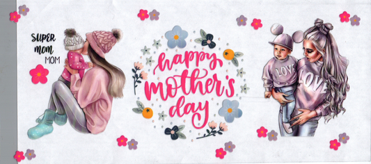 16oz Happy Mother's Day Super Mom