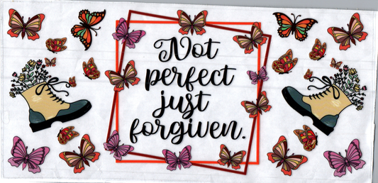 16oz Not Perfect Inspirational