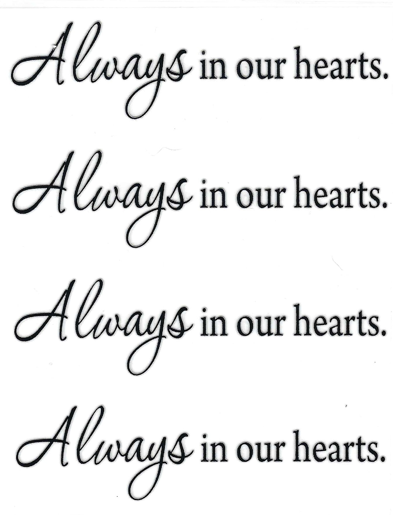 Always in our hearts pen wraps