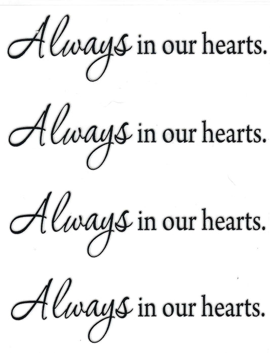 Always in our hearts pen wraps