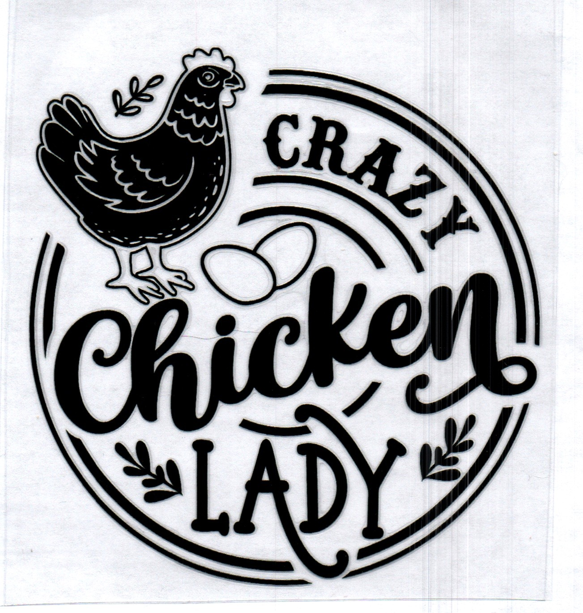 Crazy Chicken Lady Single Decal 134
