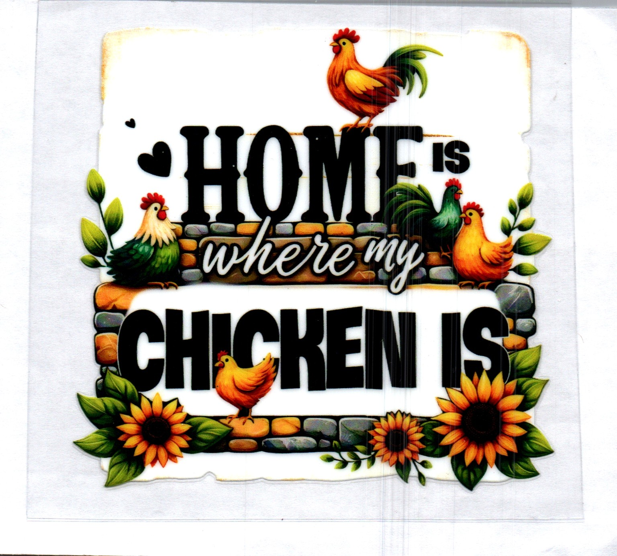 Home is where my chicken is Single Decal 144