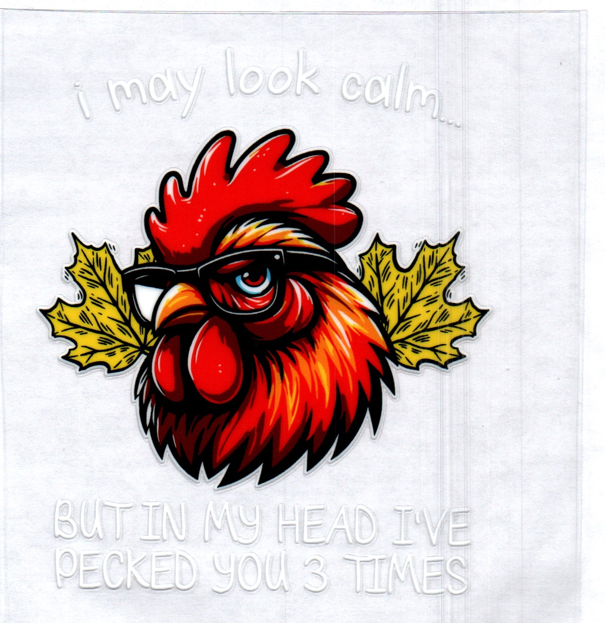I may look calm but in my head Single Decal 152
