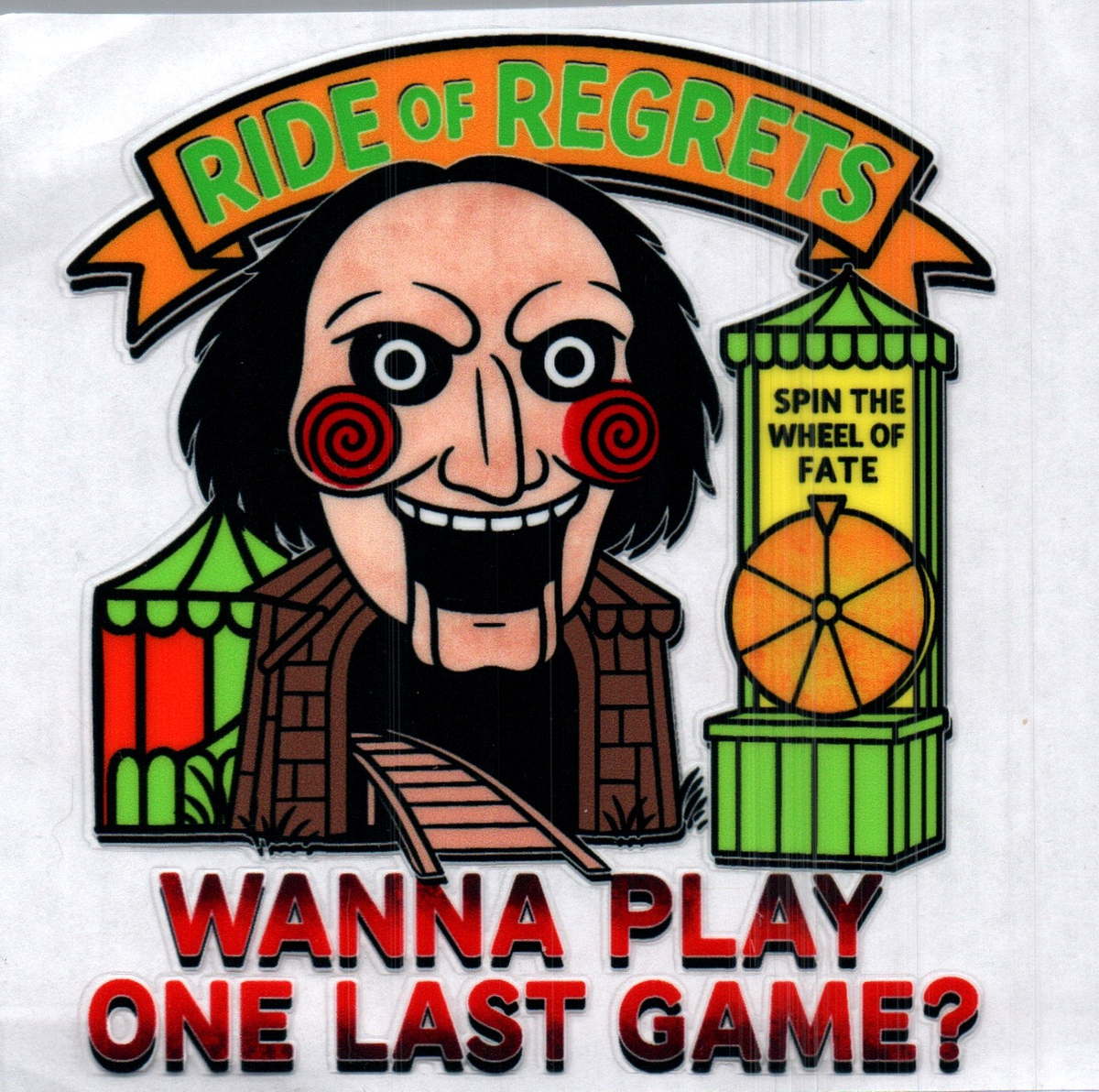 Saw Ride or Regrets Single Decal 190