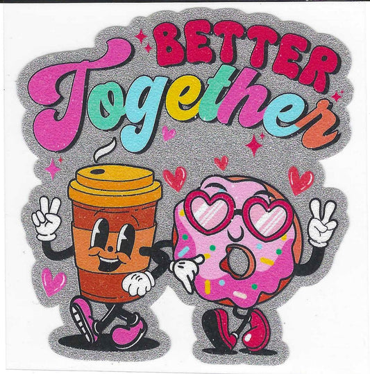 Better Together Glitter Decal