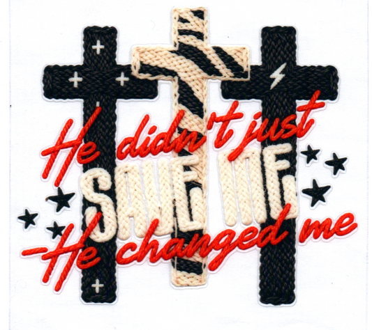 He didn't just save me Faith Decal 1