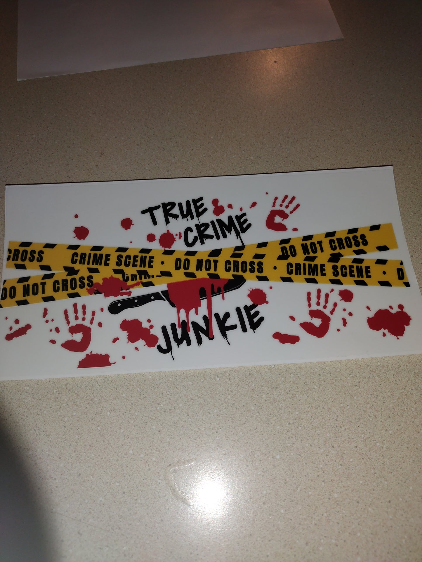 TRUE CRIME JUNKIE UV DTF