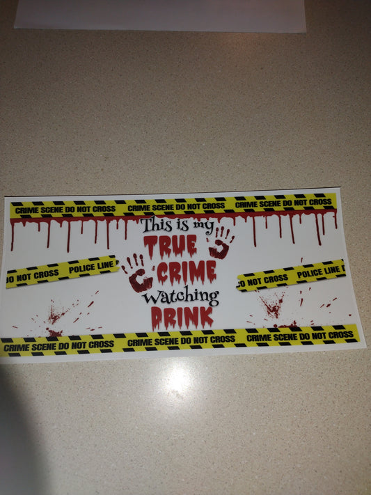 TRUE CRIMES 1 UV DTF