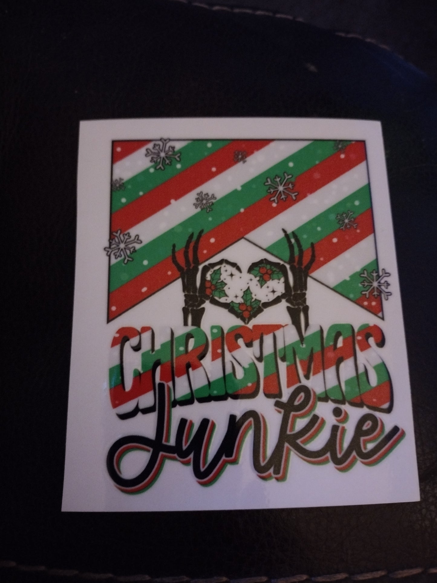 CHRISTMAS JUNKIE UV DTF