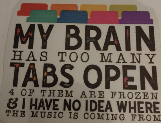 TOO MANY TABS OPEN SM DECAL