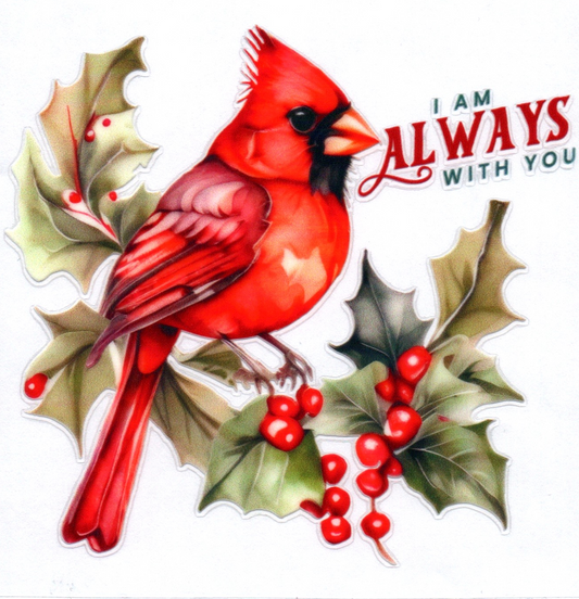 Cardinal I am always with you Memorial Decal 2