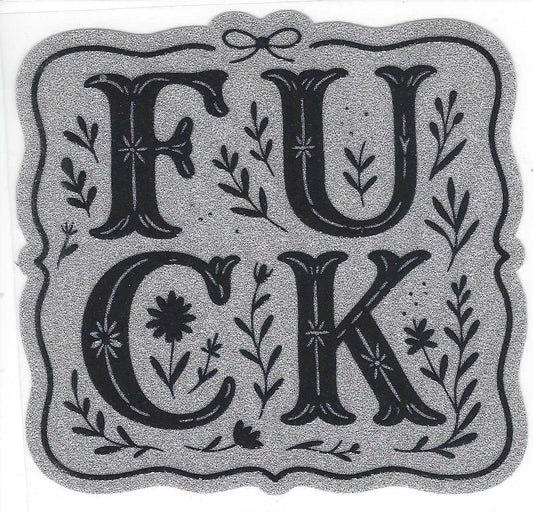 F..U..C..K.. Glitter Decal