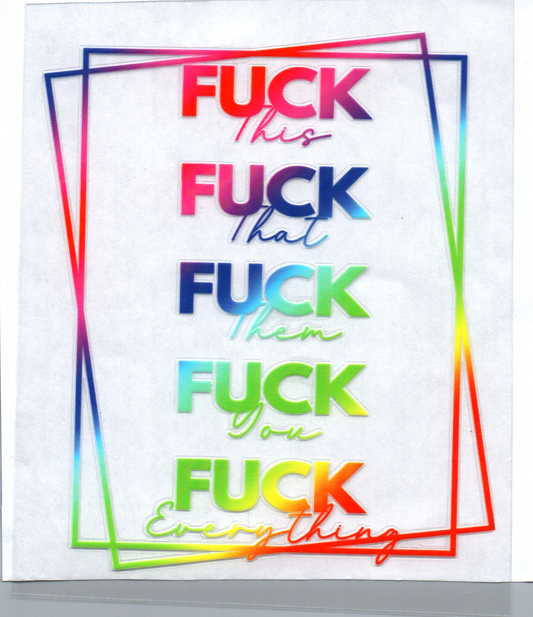 F this that them you everything Sassy Decal 5