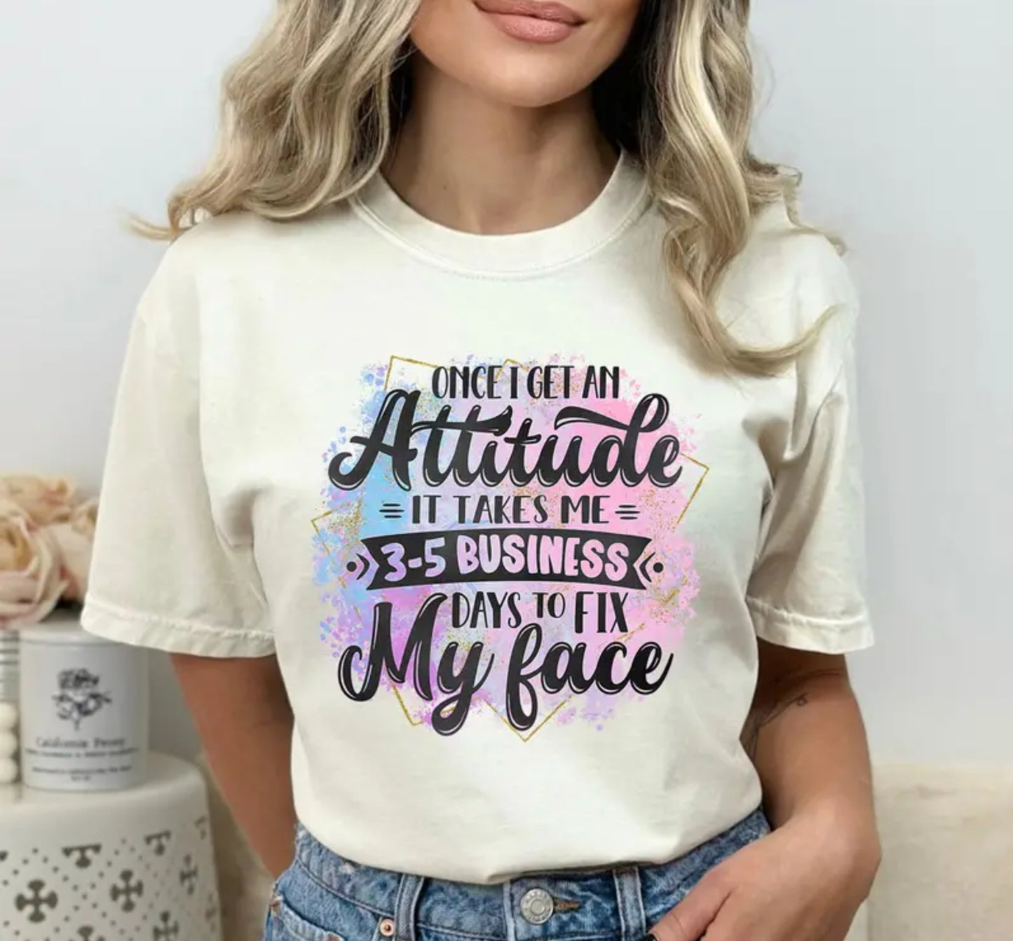 ATTITUDE 3-5 DAYS T-SHIRT