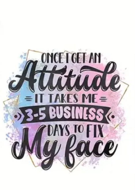 ATTITUDE 3-5 DAYS T-SHIRT