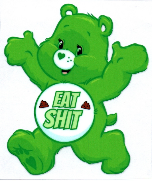 Eat Shit Swear Bear Decal 36