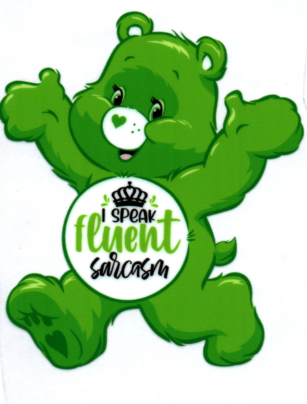 I speak fluent sarcasm Swear Bear Decal 40
