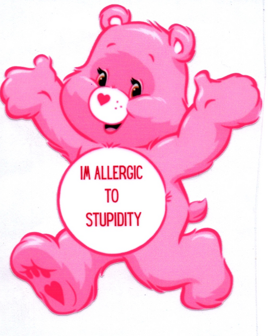 I'm allergic to stupidity Swear Bear Decal 46